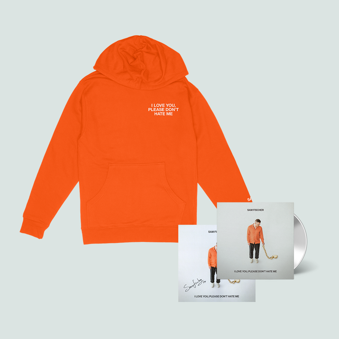 I Love You, Please Don't Hate Me | Orange Hoodie + Choice Of Format