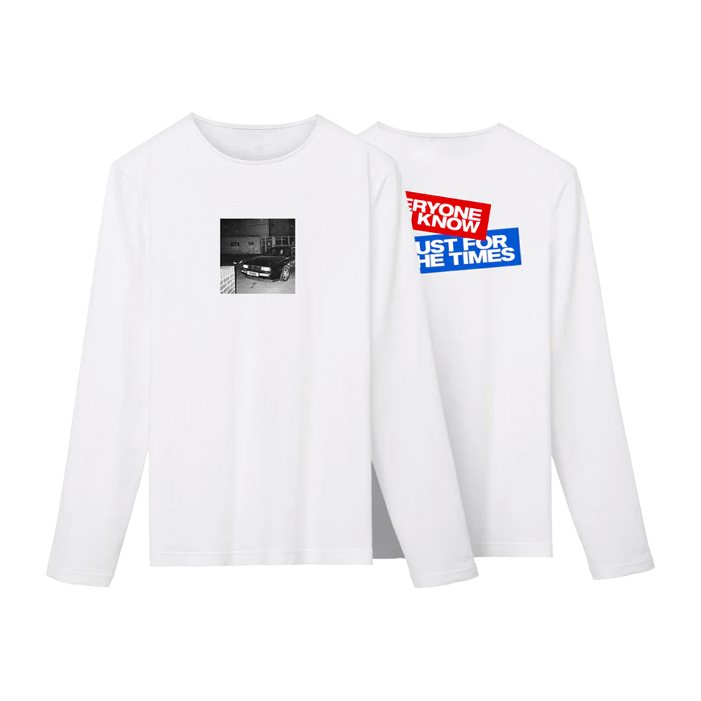 Just For The Times Longsleeve Tee