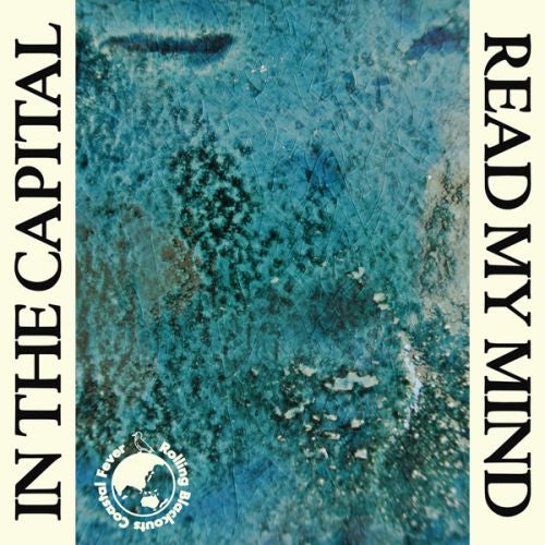 In The Capital / Read My Mind 7"